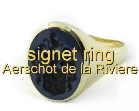 signet ring Aerschot de la Riviere