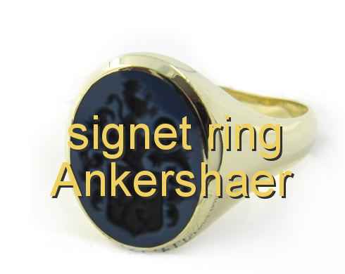 signet ring Ankershaer