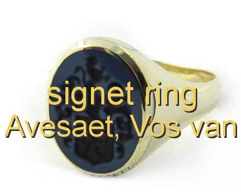 signet ring Avesaet, Vos van