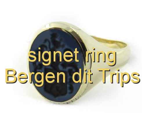 signet ring Bergen dit Trips