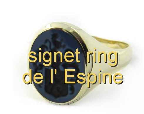 signet ring de l' Espine