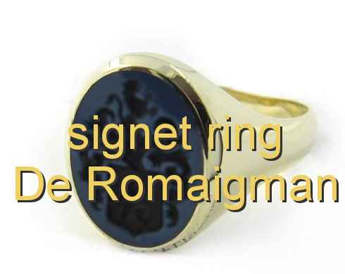 signet ring De Romaigman