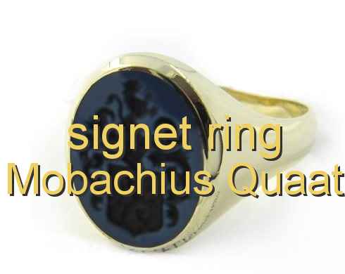 signet ring Mobachius Quaat