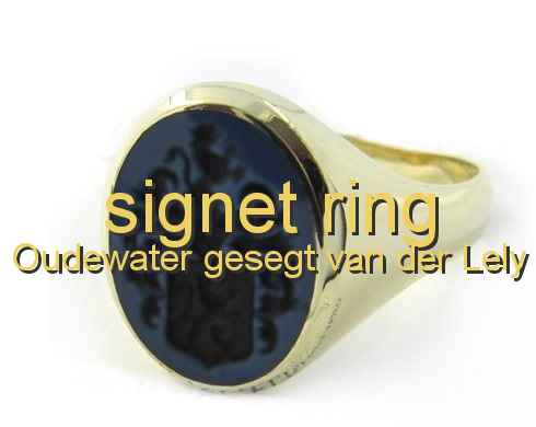 signet ring Oudewater gesegt van der Lely