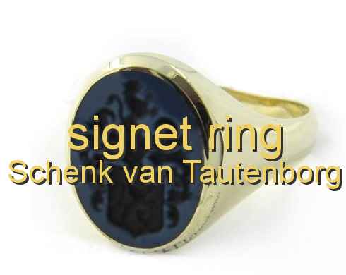 signet ring Schenk van Tautenborg