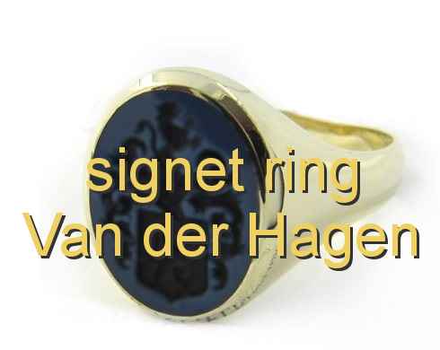 signet ring Van der Hagen