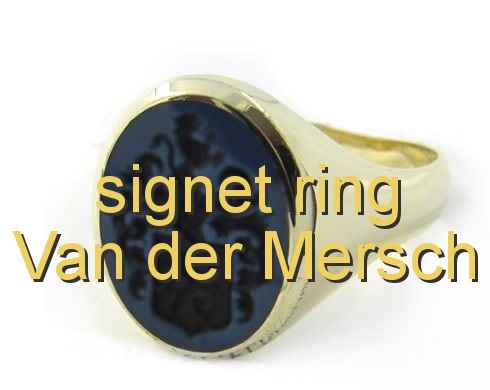 signet ring Van der Mersch