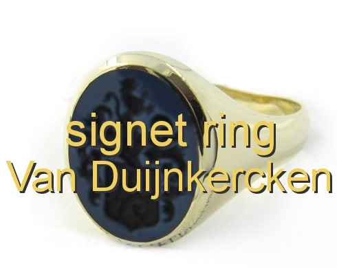 signet ring Van Duijnkercken