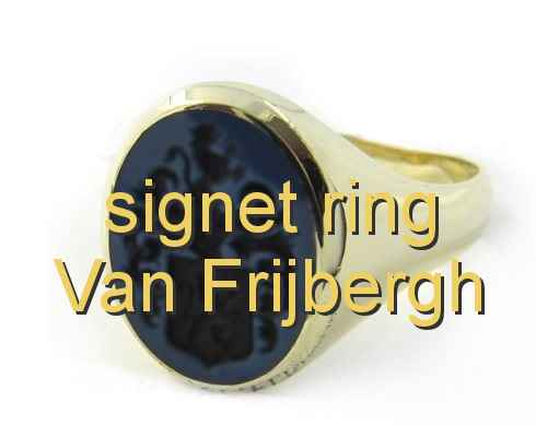 signet ring Van Frijbergh