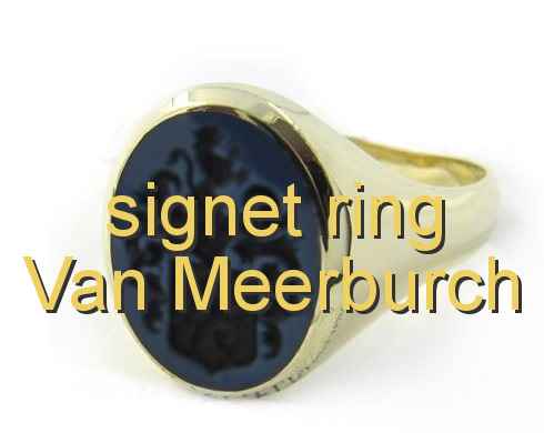 signet ring Van Meerburch