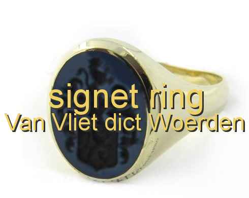 signet ring Van Vliet dict Woerden