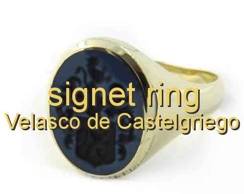 signet ring Velasco de Castelgriego