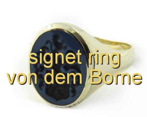 signet ring von dem Borne