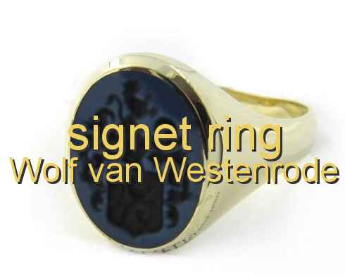 signet ring Wolf van Westenrode